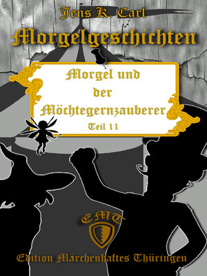 cover image of Morgel und der Möchtegernzauberer